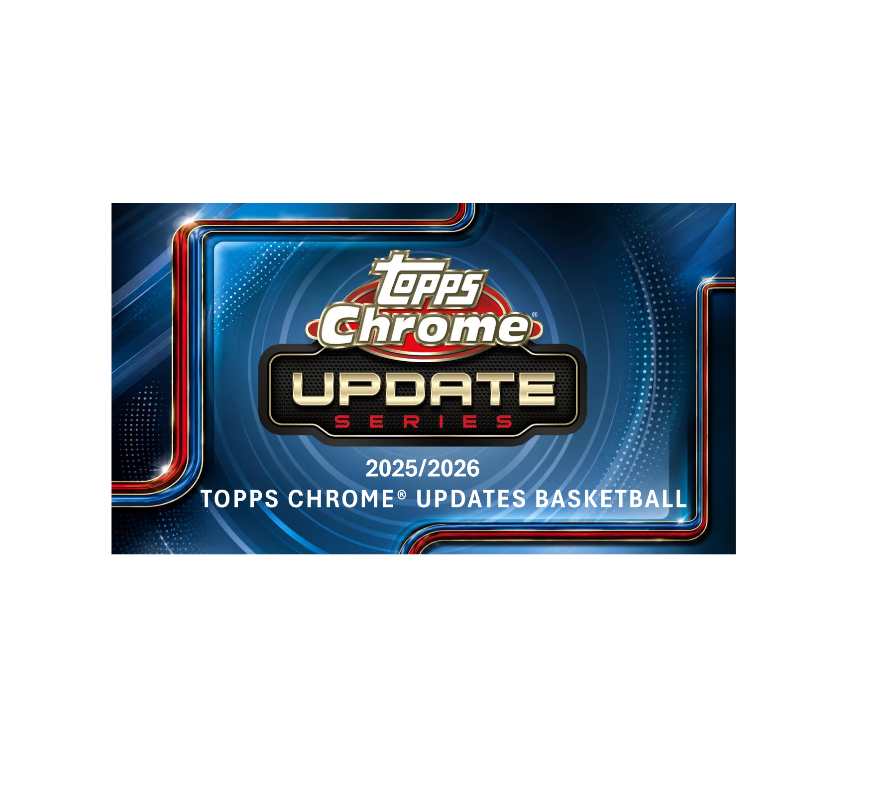 2025-26 Topps Chrome Update Series Basketball Breaker's Delight 6-Box Case