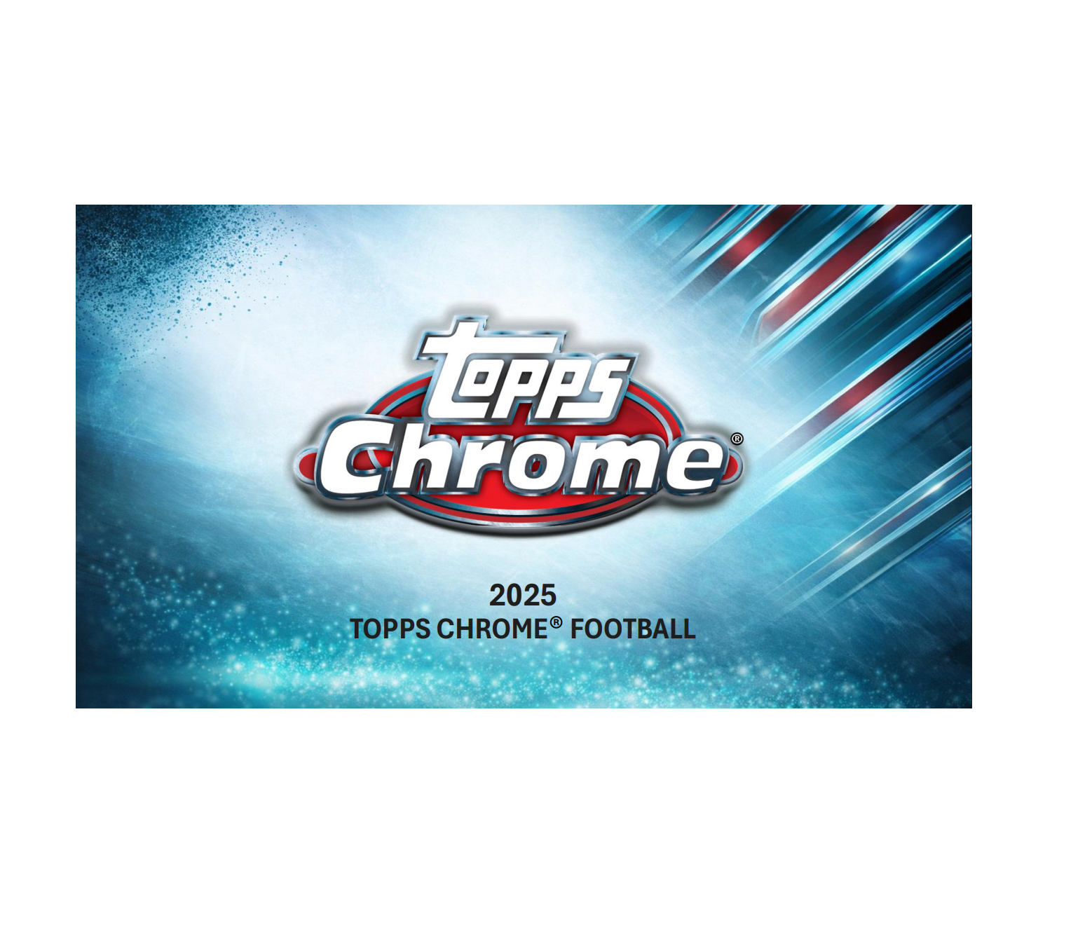 2025 Topps Chrome Football Delight 6-Box Case